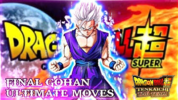Final Gohan Ultimate Moves | Dragon Ball Super : Super Hero Movie | DBZ TTT MOD