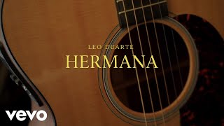 Leo Duarte - HERMANA