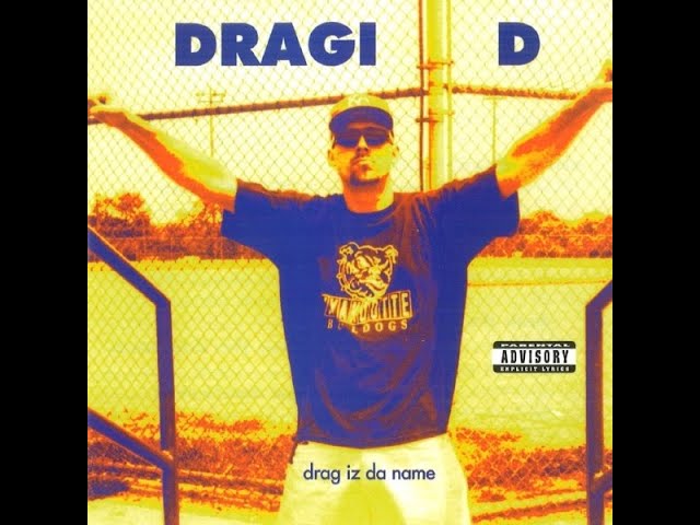 洋楽 DRAGI D drag iz d... Gangsta rap hiphop Dragi D - Drag Iz Da Name (1994) [FULL ALBUM] (FLAC) [GANGSTA RAP