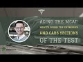 Acing the MCAT:  How to Crush the Chem/Phys and CARS Sections of the test