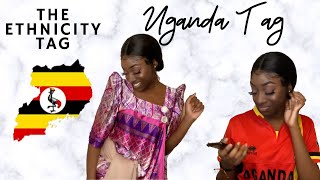 THE ETHNICITY TAG: UGANDA TAG