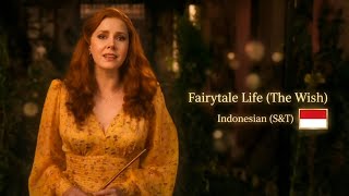 Disenchanted - Fairytale Life (The Wish) (Bahasa Indonesia/Indonesian | Cover) S&T
