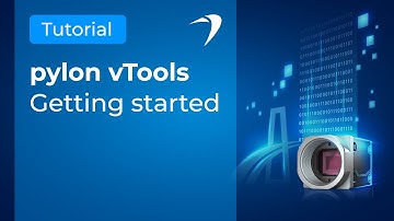 pylon vTools: Getting Started | Tutorial