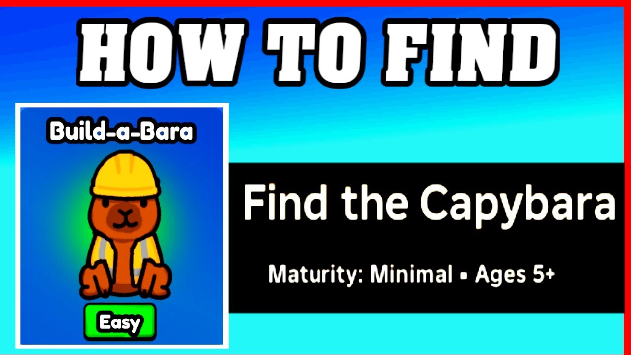 How To Find BUILD-A-BARA in FIND THE CAPYBARA [ROBLOX] [Update ...