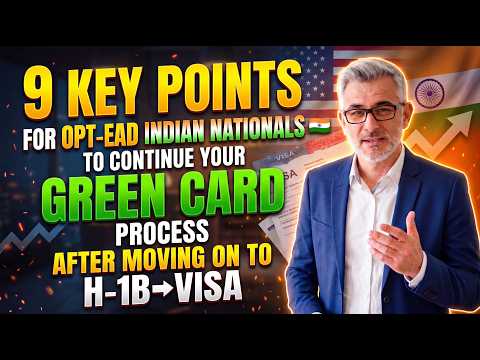 9 Key Points for OPTEAD Indian Nationals to continue your GreenCard Process after moving to H-1Bvisa