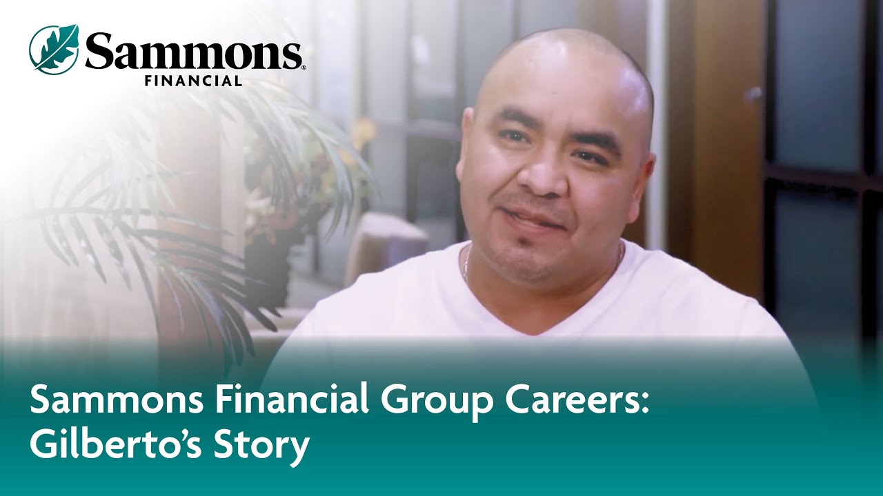 Sammons Financial Group Careers: Gilberto's Story