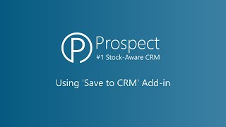 Using 'Save to CRM' Add-in