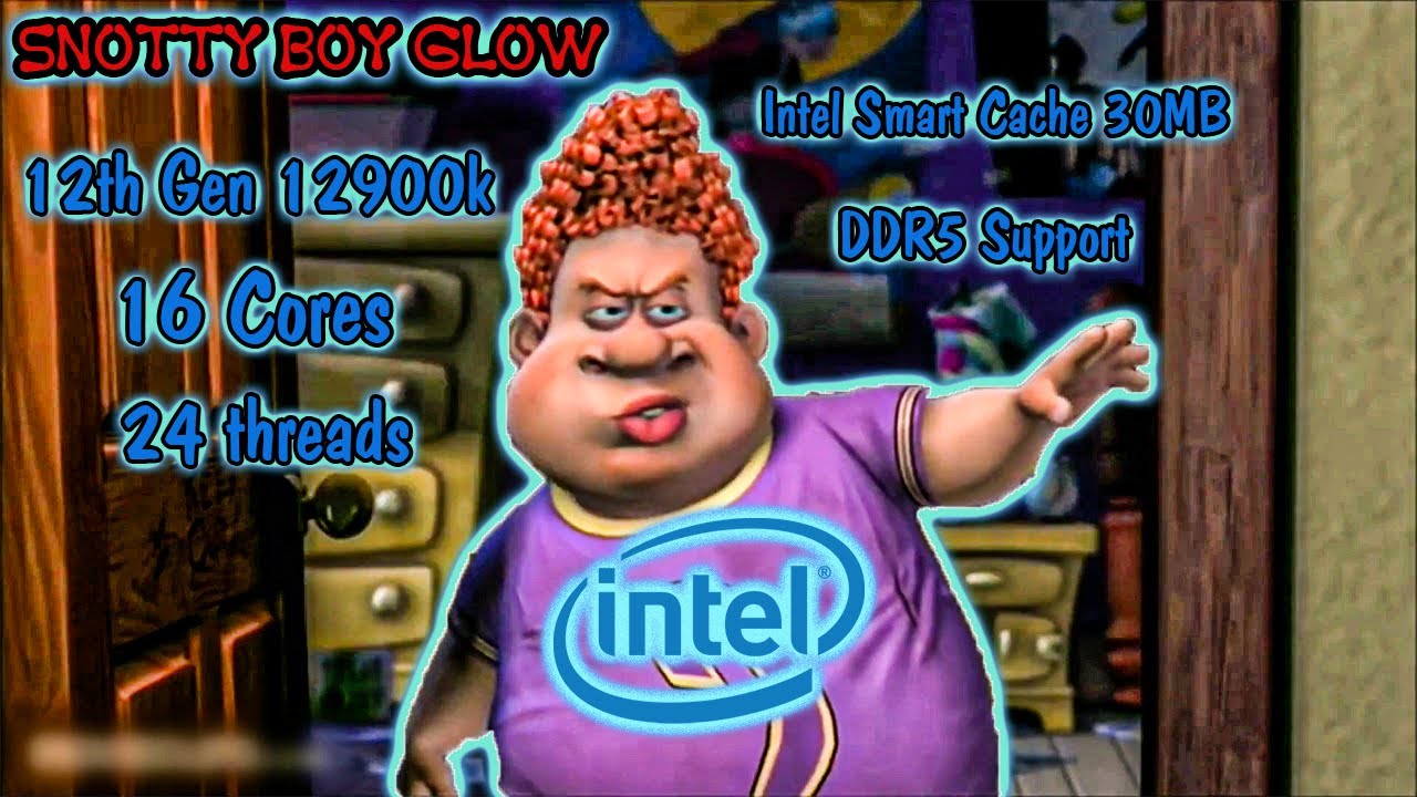 Snotty Boy Glow Up - Intel 12th Gen 12900k Vs AMD Ryzen 9 6000 - Meme ...