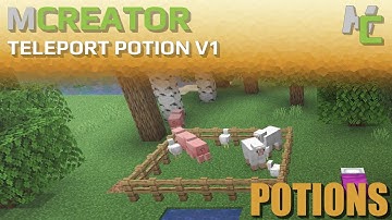 MCREATOR TUTORIAL: TP Potion | 2021.3