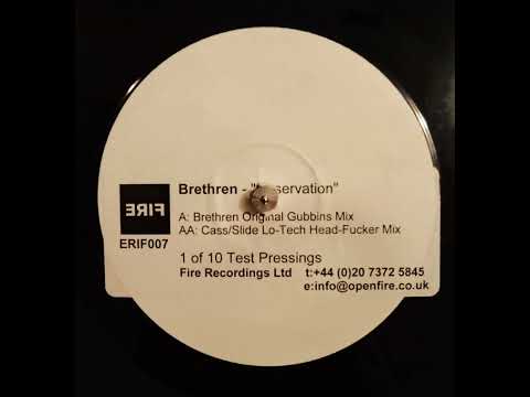 Brethren — BRETHREN - RESERVATION (CASS & SLIDE LO-TECH HEAD-FUCKER MIX)