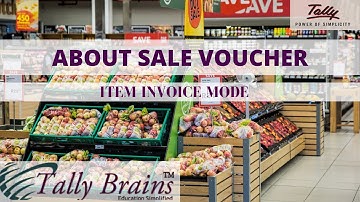 Sale Voucher Item Invoice Mode in Tally [Tally Brains Narnaul]