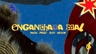 Enganchada Mal - Sautu, Prize, Zest, Almeja
