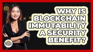 Why Is Blockchain Immutability A Security Benefit? - CryptoBasics360.com