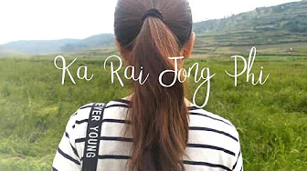 Ka Rai Jong Phi