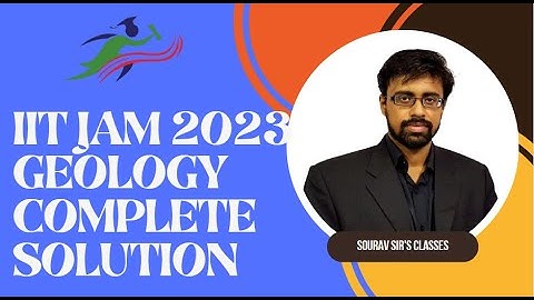 IIT JAM 2023 Geology Complete solution with detailed answers tips and techniques for Question-23, 24