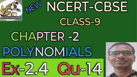#Maths#Class-9 #Chapter-2  Polynomials #Ex-2.4  Qu-14 #NCERT-CBSE #Manan Coaching.