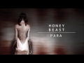 HONEYBEAST – Para