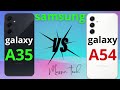 Samsung  galaxy  a54  vs  samsung  galaxy  a35  meilleur choix