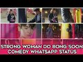 Strong woman do bong soon  comedy  whatsapp status mb edits official 