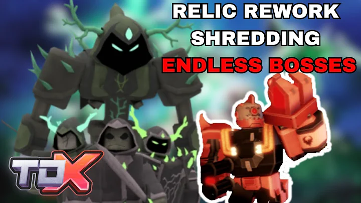 PRE-NERF Relic Rework V.S. Endless | Tower Defense X | Roblox