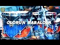 Olorun Babalola high praise Alujo version (Live)
