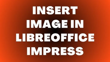 Hoe een afbeelding in LibreOffice Impress invoegen