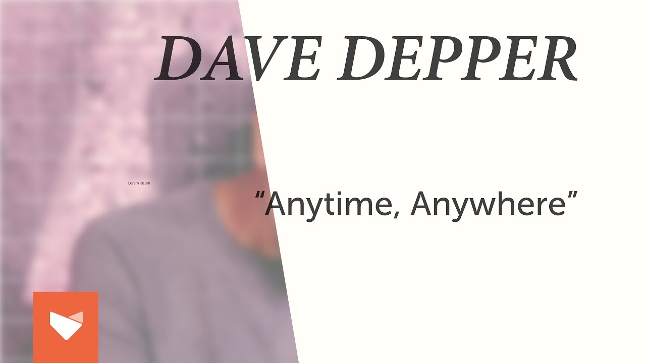 Dave Depper - Anytime Anywhere craftstudio