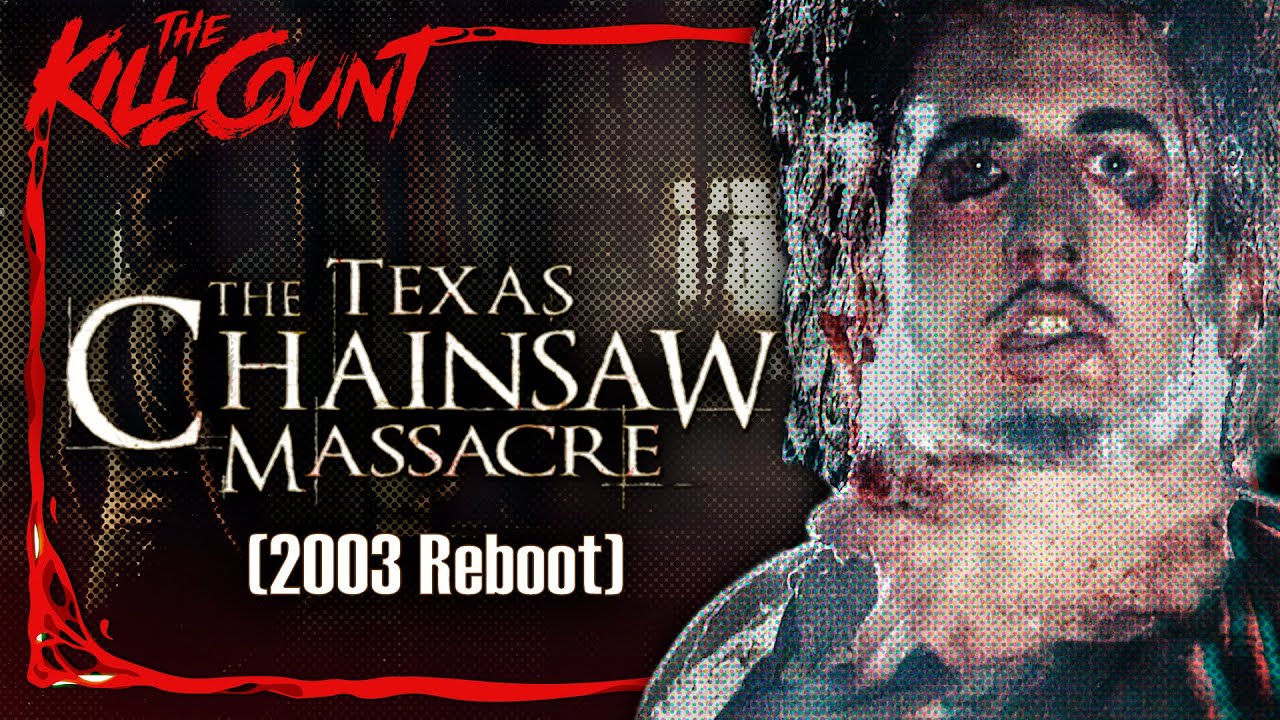 2003 The Texas Chainsaw Massacre