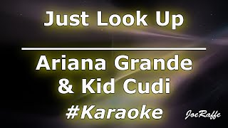 Ariana Grande \& Kid Cudi - Just Look Up (Karaoke)