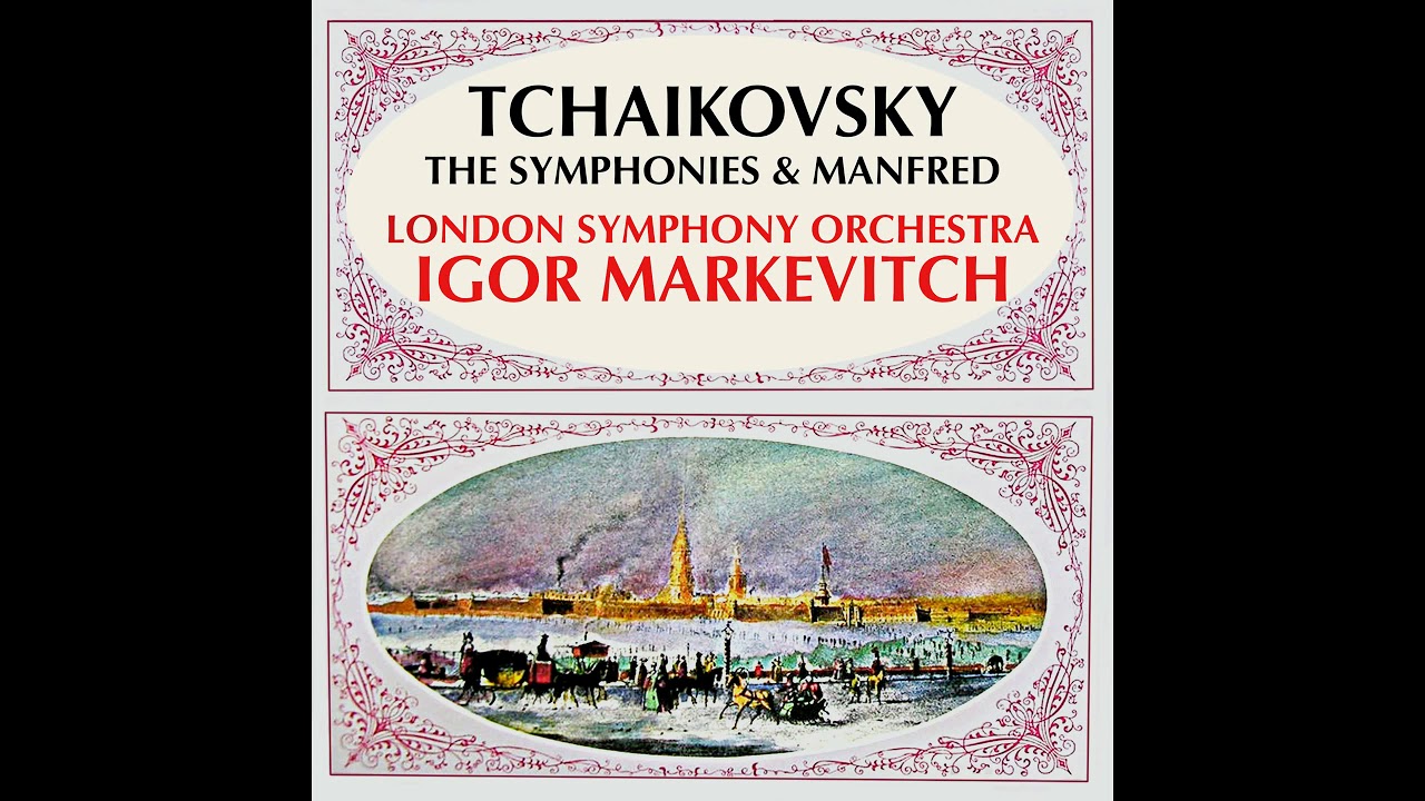 Tchaikovsky Symphony Nr. 3 London Symphony Orchestra Igor