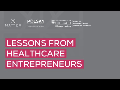 Video Lessons from Healthcare Entrepreneurs - youtube