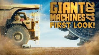 GIANT MACHINES 2017 FIRST LOOK GAMEPLAY!