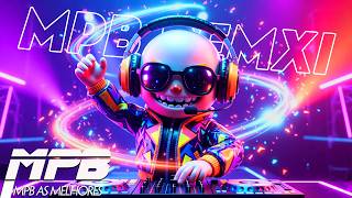 Best Of MPB Remix 2026 ⭐ | Brazilian EDM Selection | Ultimate DJ Mix