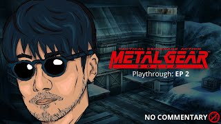 Metal Gear Solid Playthrough 24 years Later Episode 2