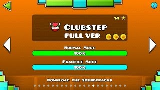 Geometry Dash - Clubstep (FULL VER) All Coin / ♬ Partition