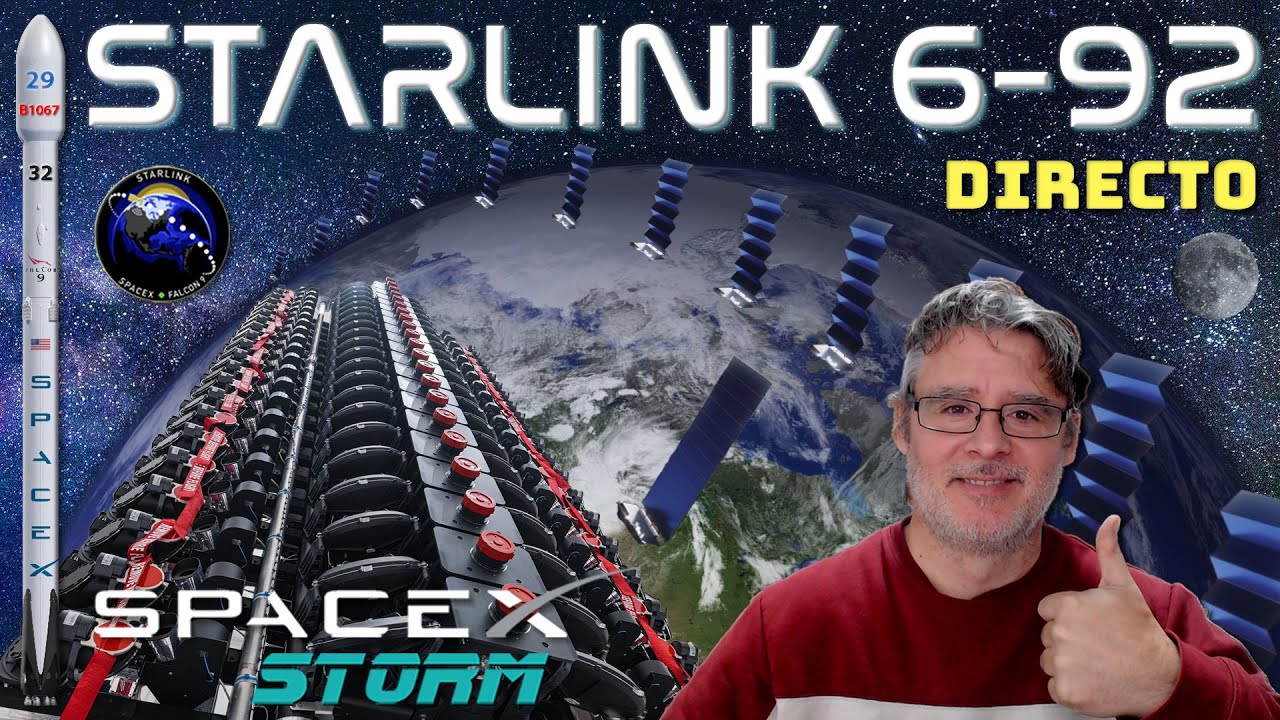 ¡Lanzamiento de la misión Starlink 6-92 de SpaceX! 🚀