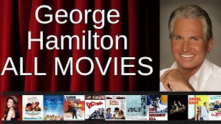 ALL George Hamilton Movies Ranked by Score (Critics + Fans)