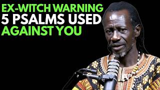 Famous Ex-Witch Warns 🔥 These 5 Psalms Witches Use Against Christians Net Worth