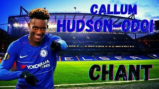 Callum Hudson-Odoi Chant