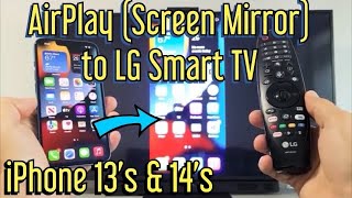 iPhone 13s: How to AirPlay to LG Smart TV (WebOS)