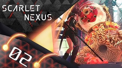 First Mission ⎢ Scarlet Nexus Part 2 (Let