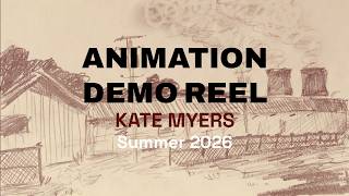 Animation Demo Reel- Summer 2026