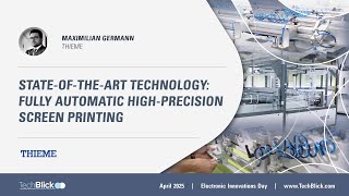 THIEME | State-of-the-art technology: Fully automatic high-precision screen printing