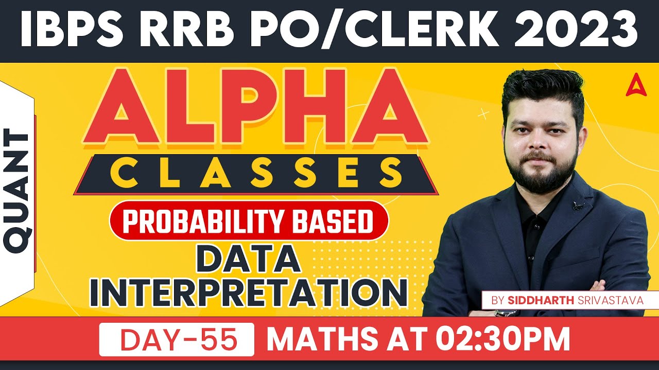 IBPS RRB PO & CLERK 2023 l PROBABILITY BASED Data Interpretation Maths ...