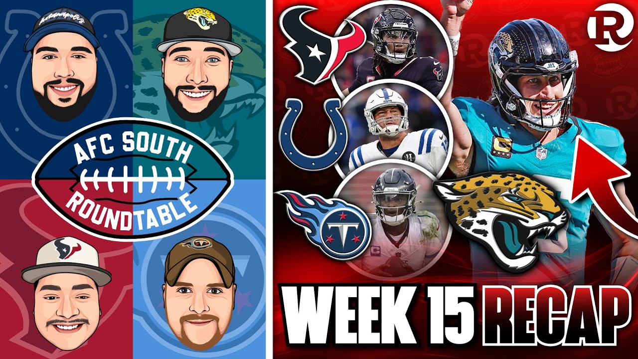 AFC South Week 15 Recap Jaguars and Texans Continue To DOMINATE