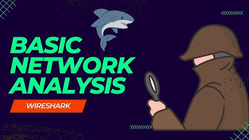 Using Wireshark for Basic Network Analysis