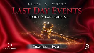 Last Day Events Chapter 1Earths Last Crisis - Part 1 Widespread Apprehension About The Future