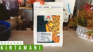 Seduhan Biji Kopi Kintamani khas #Bali, Penikmat #kopi wajib tahu!