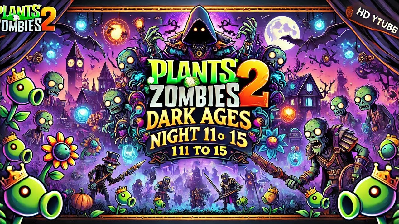 Plants vs Zombies 2 - Dark Ages | Night 11 to 15 | Strategi Terbaik ...