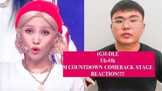 [(G)I-DLE - Uh-Oh] Comeback Stage | M COUNTDOWN 190627 EP.625 REACTION!!!